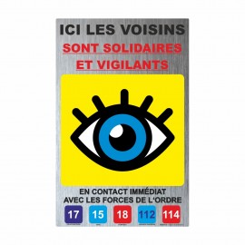 Panneau voisins vigilants et solidaires