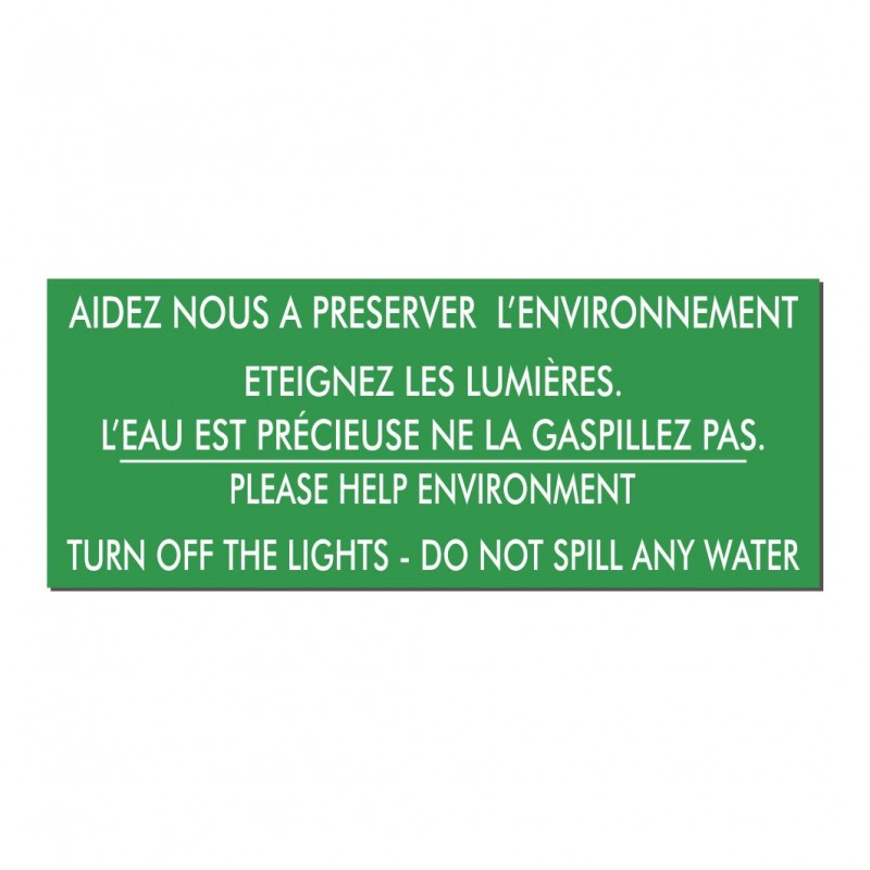 Plaque aidez nous à préserver l'environnement