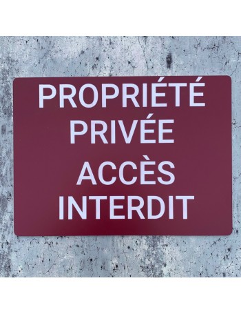 Propriété privée accès interdit