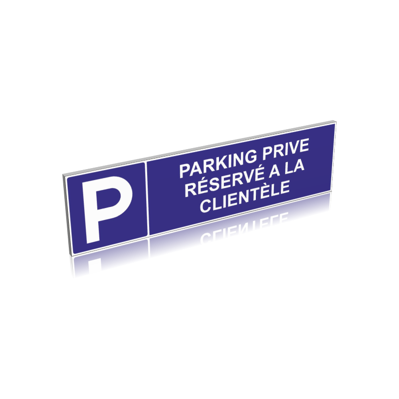 Parking privé - Réservé à la clientèle