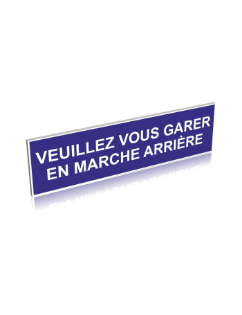 Veuillez vous garer en marche arrière