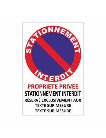 Stationnement interdit- Propriété privée