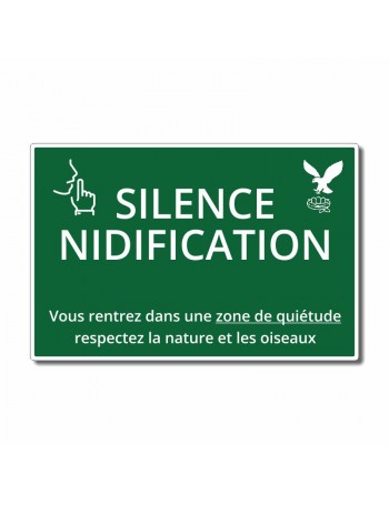 Entrée  Silence nidification