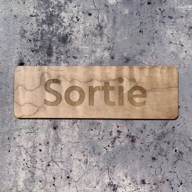 Signalétique en bois gravure sortie rectangle