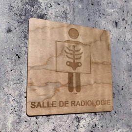 Signalétique en bois Salle de Radiologie