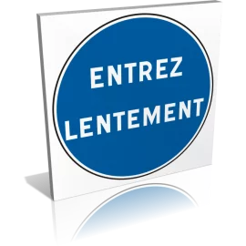 Entrée  Entrez lentement