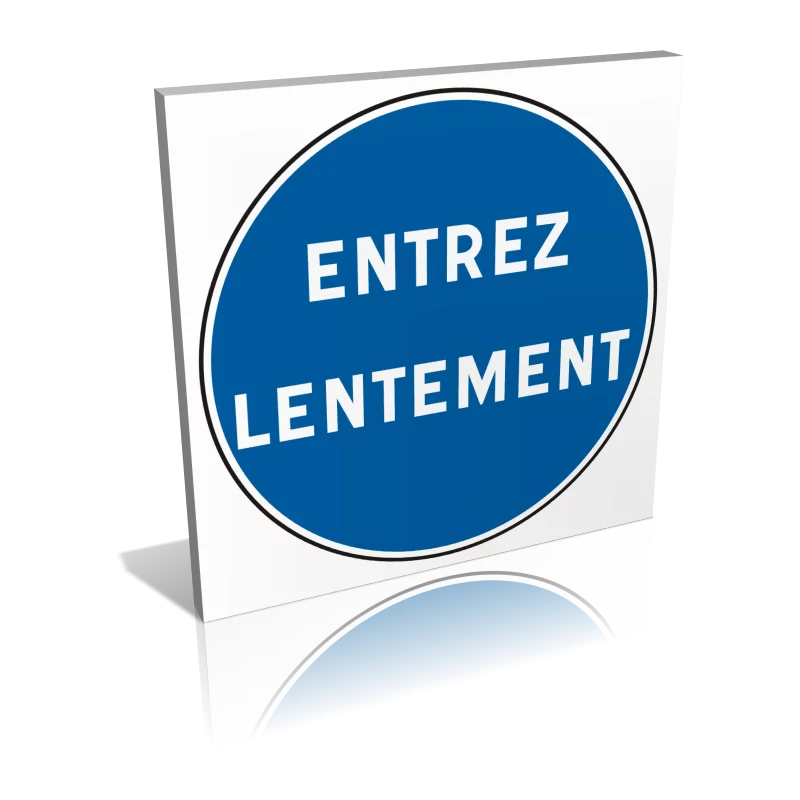 Entrée  Entrez lentement