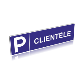 Panneau Parking réservé à notre clientèle - signalétique parking o...