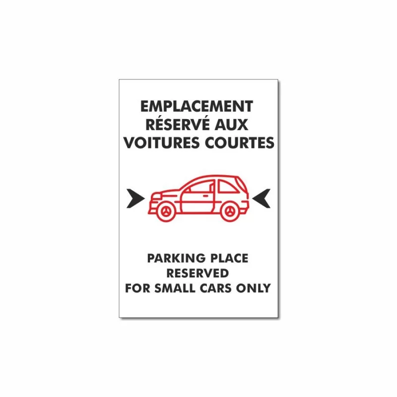 Panneau parking emplacement réservé aux voitures courtes Panneau parking emplacement réservé aux voitures courtes