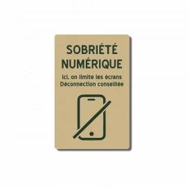 Sobriété numérique - ici, on limite les écrans - déconnection conseillée