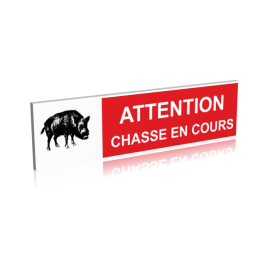 Attention chasse en cours