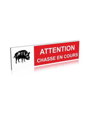 Attention chasse en cours
