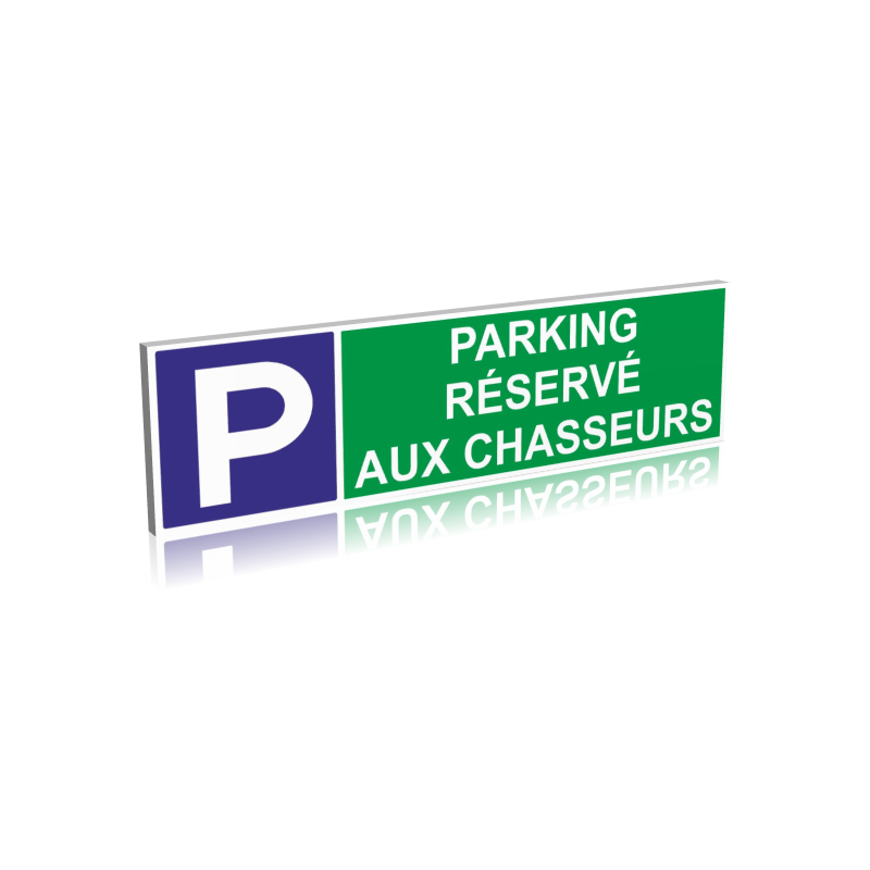 Parking réservé aux chasseurs