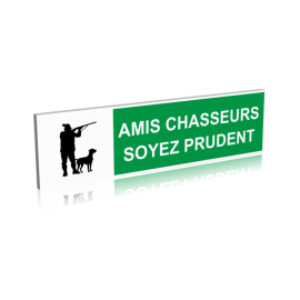 Amis chasseurs soyez prudents