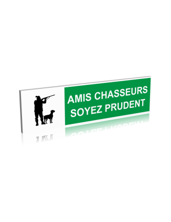 Amis chasseurs soyez prudents