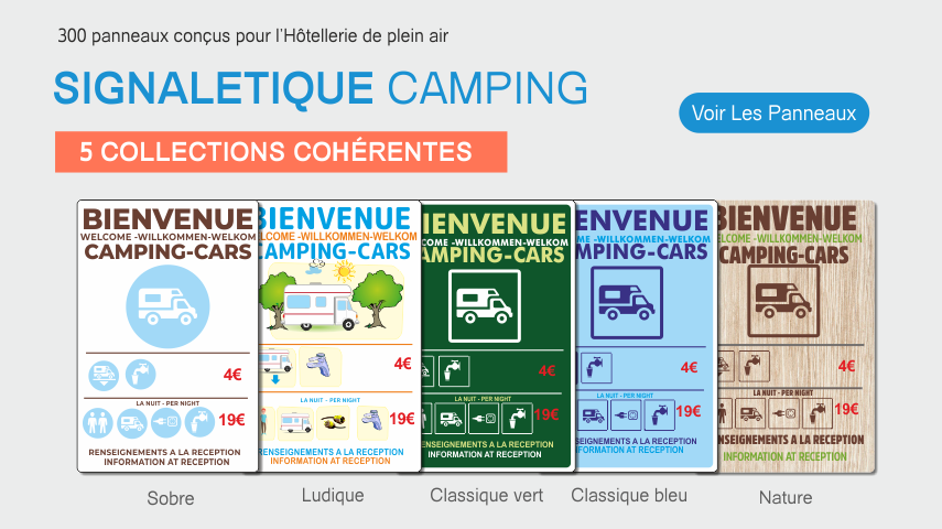 300 panneaux pour les camping et le tourisme